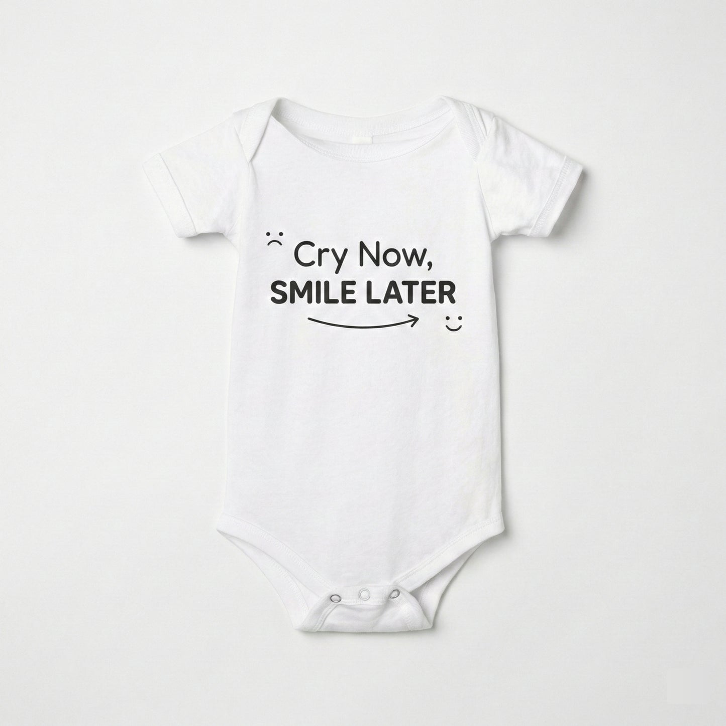 AMA™ "Cry Now, Smile Later" – Funny Baby Bodysuit